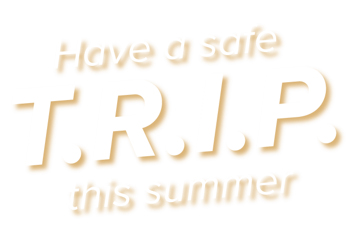 have a safe trip this summer