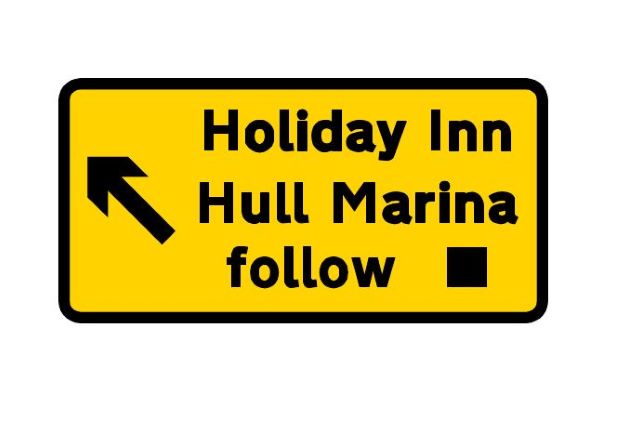 Holiday Inn Hull, Hull Marina diversion sign