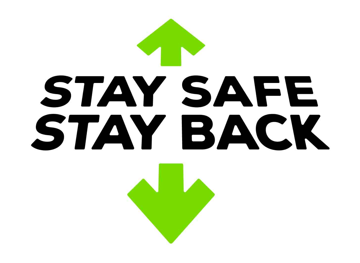 Stay safe stay back ident
